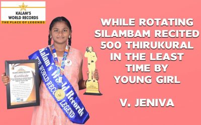 While Rotating Silambam Recited 500 Thirukural In The Least Time By Young Girl