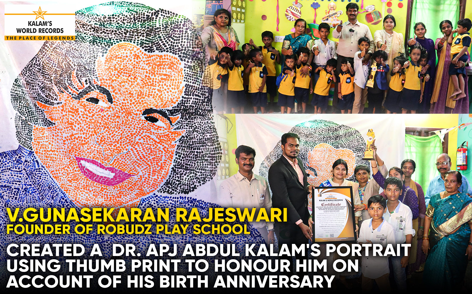 Created a  DR. Apj Abdul Kalam’s Portrait Using Thumb Print to Honour Him on Account of His Birth Anniversary