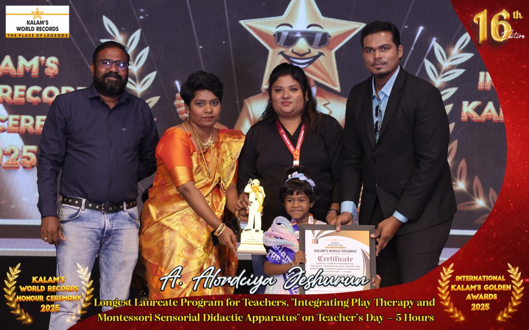 Longest Laureate Program for Teachers, “Integrating Play Therapy and Montessori Sensorial Didactic Apparatus” on Teacher’s Day – 5 Hours