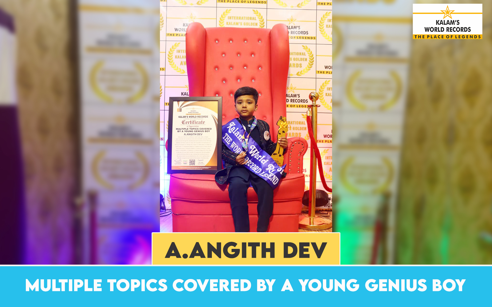 MULTIPLE TOPICS COVERED BY A YOUNG GENIUS BOY - Kalams World Records