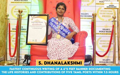 Fastest Continuous Writing of a 6*5 Feet Banner Documenting the Life Histories and Contributions of Five Tamil Poets Within 7.5 Hours