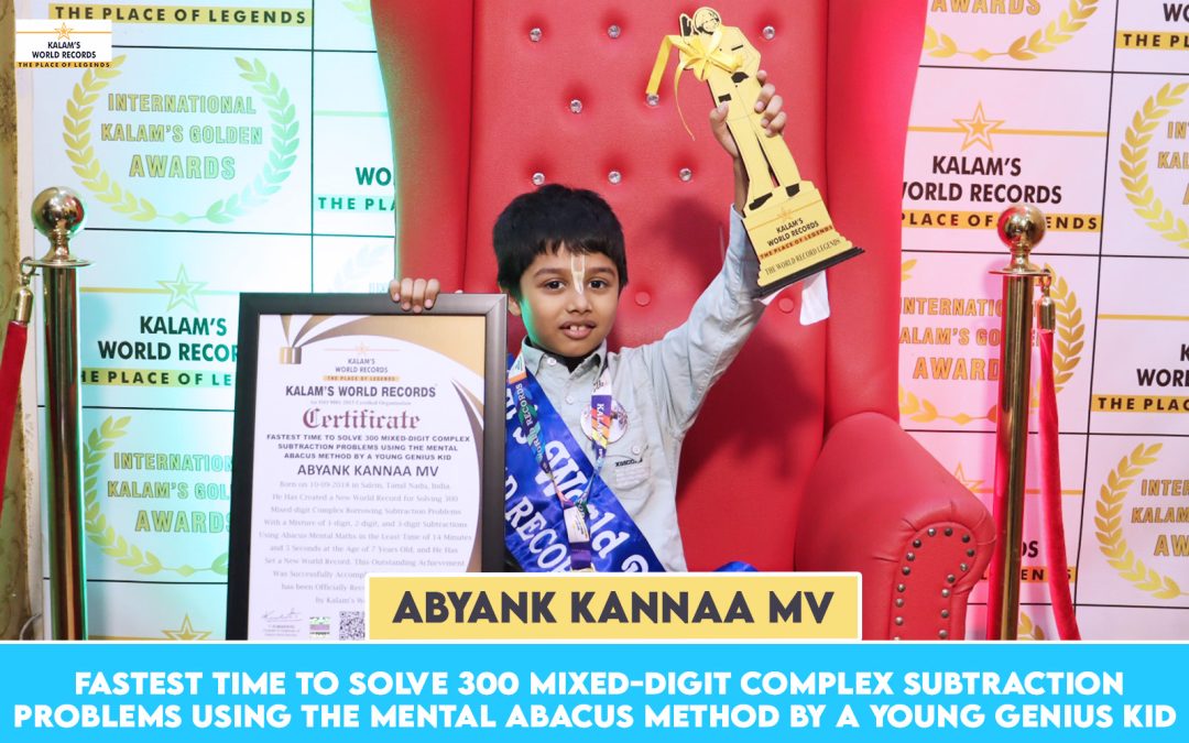FASTEST TIME TO SOLVE 300 MIXED-DIGIT COMPLEX SUBTRACTION PROBLEMS USING THE MENTAL ABACUS METHOD BY A YOUNG GENIUS KID